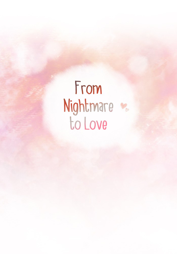 From Nightmare To Love Chapter 35 - page 8