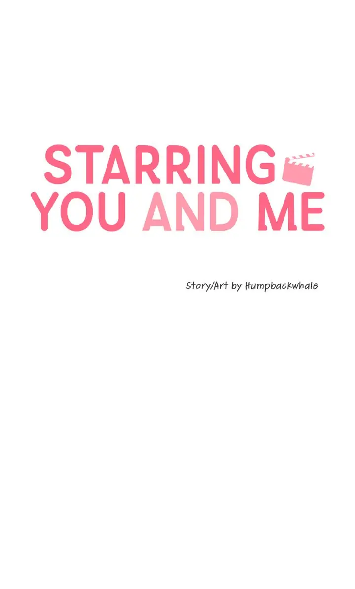 Starring You and Me chapter 14 - page 1