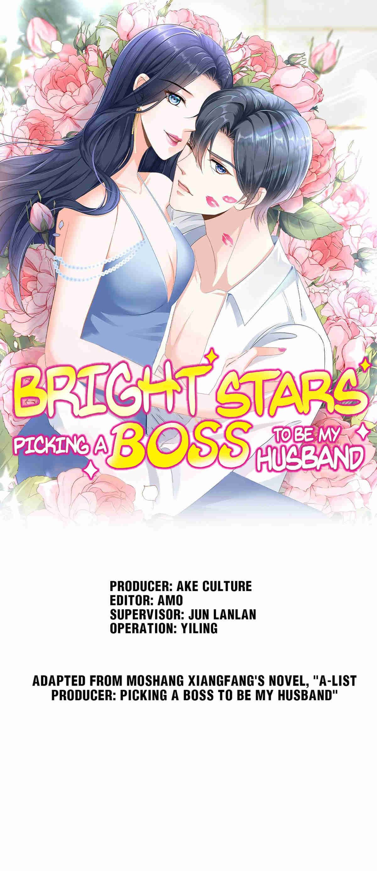 Bright Stars: Pick A Boss To Be A Husband Chapter 121 - page 1