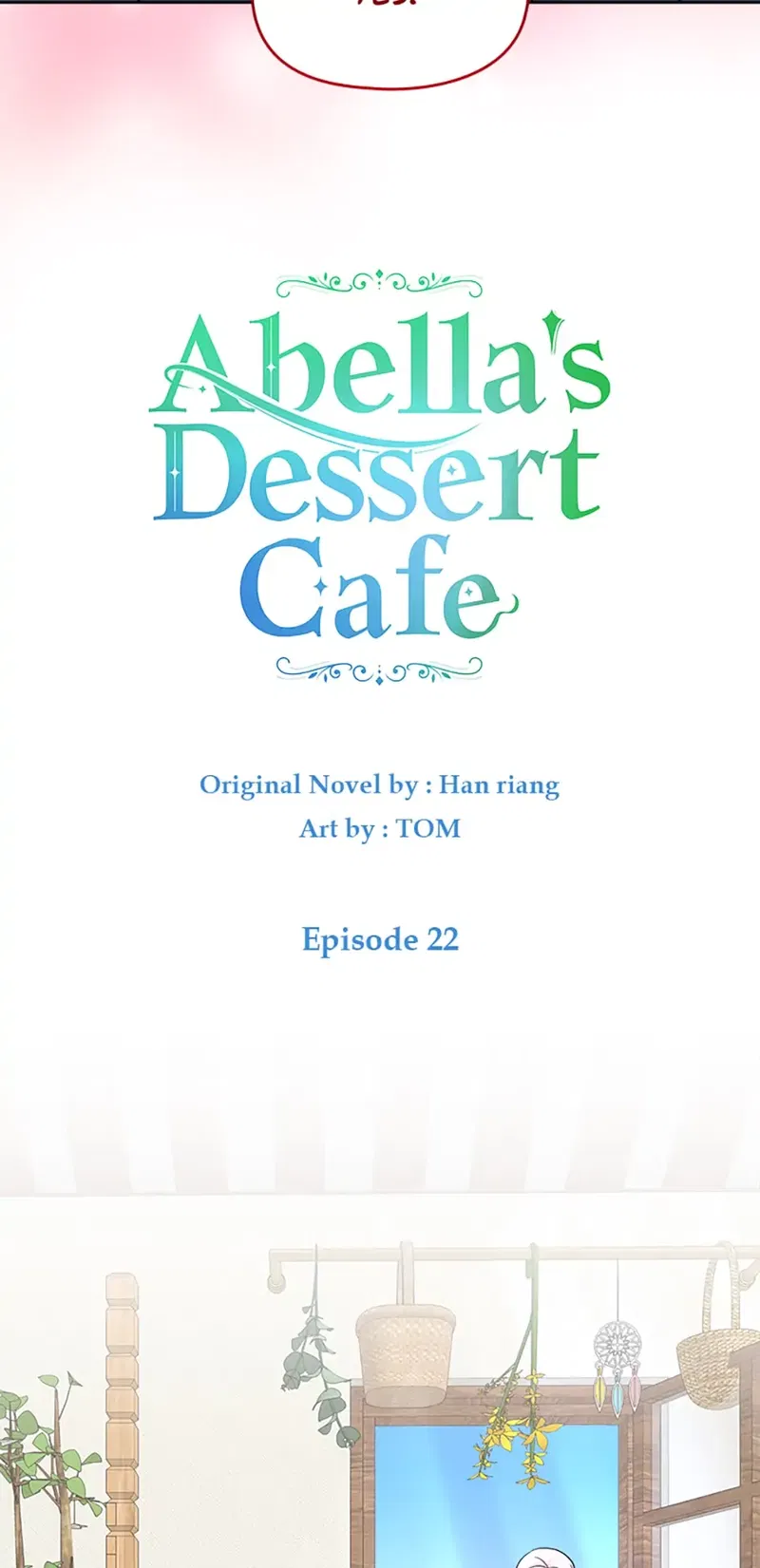 Abella's Dessert Cafe Chapter 22 - page 21