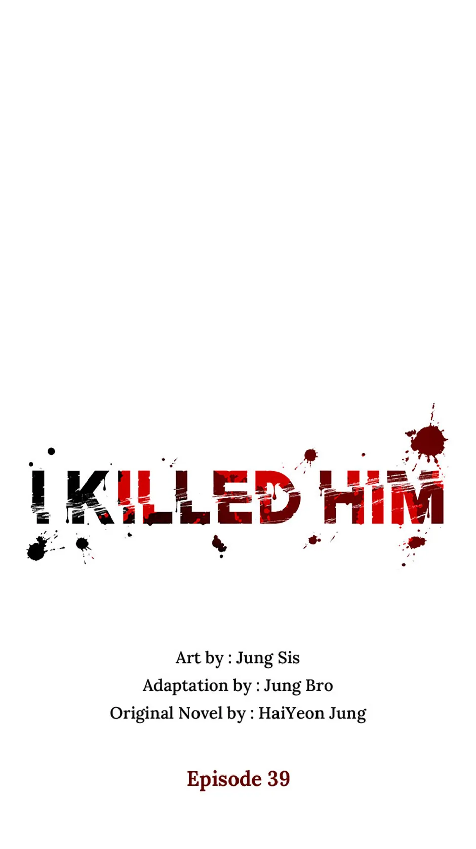 I Killed Him Chapter 39 - page 29