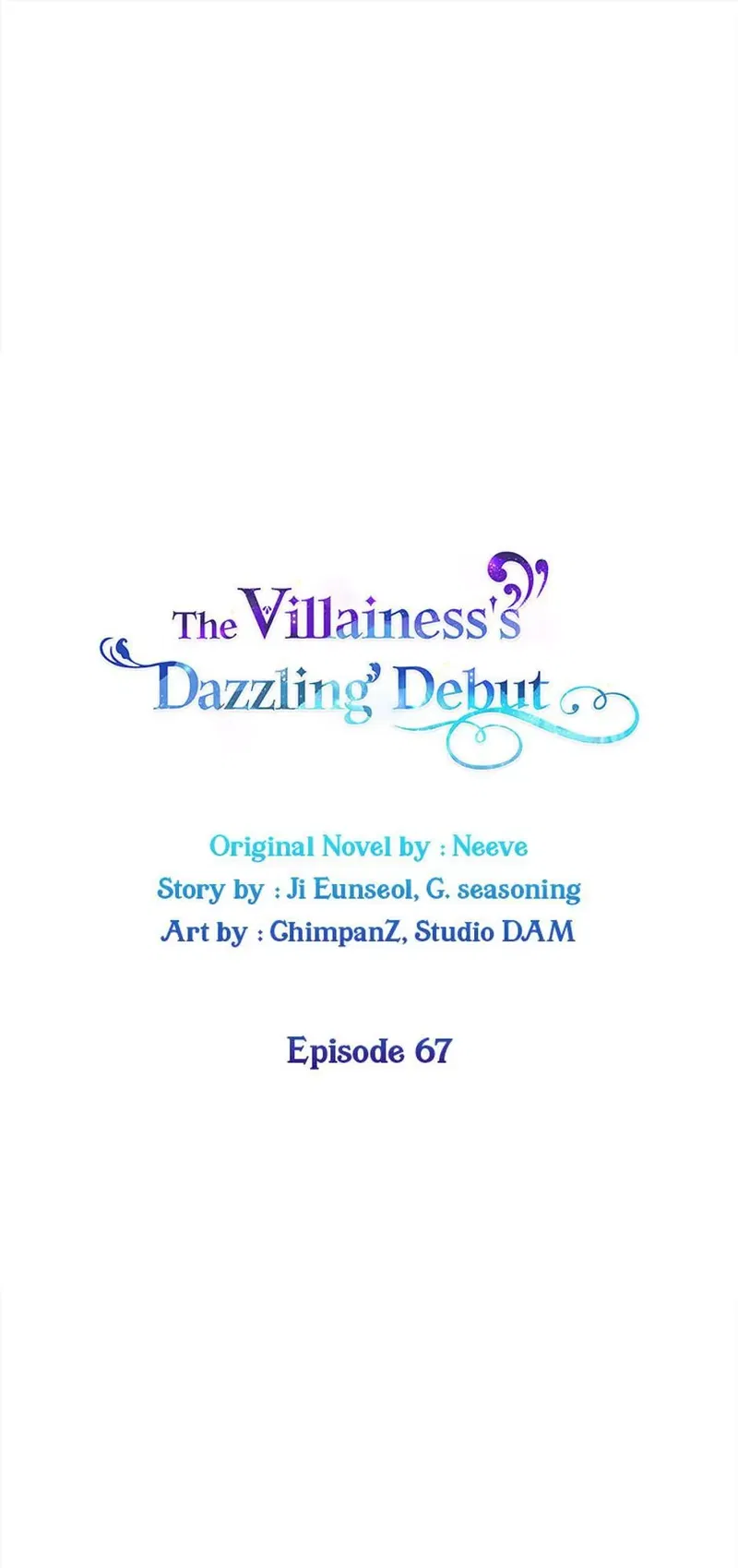 The Villainess's Dazzling Debut Chapter 67 - page 1