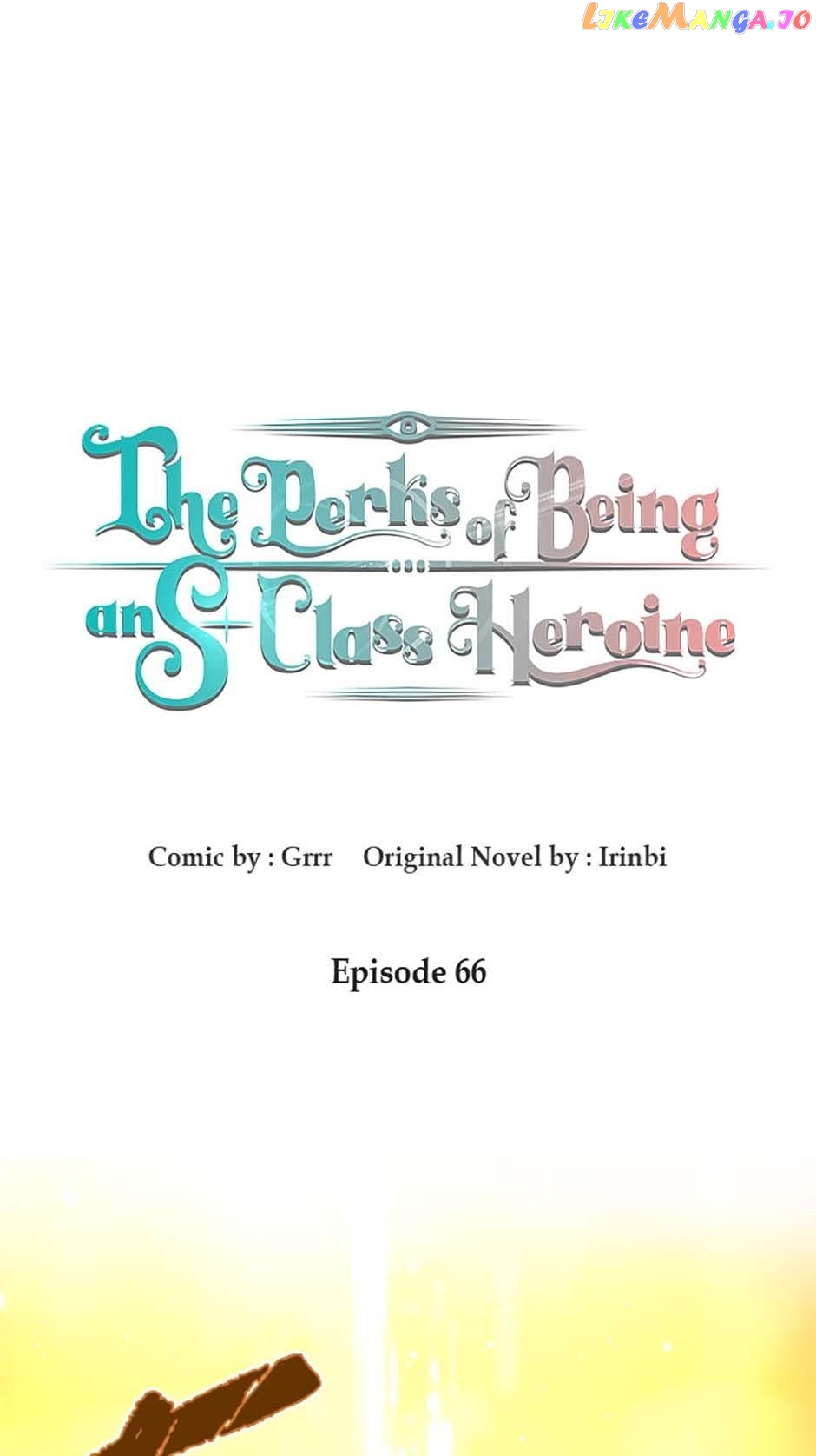 The Perks of Being an S-Class Heroine Chapter 66 - page 1