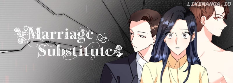 Marriage Substitute Chapter 57 - page 69