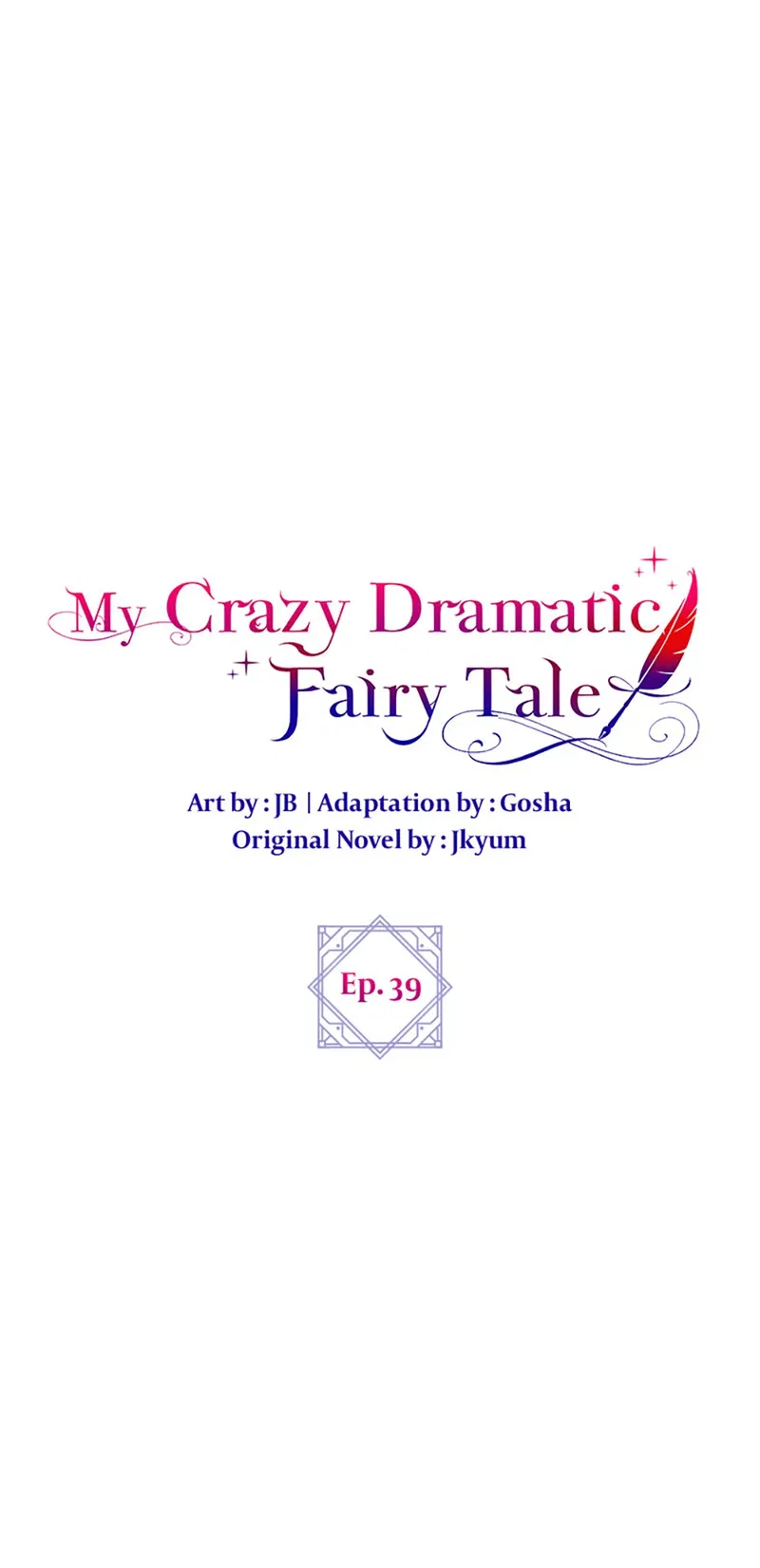 The End of this Fairy Tale is a Soap Opera Chapter 39 - page 1