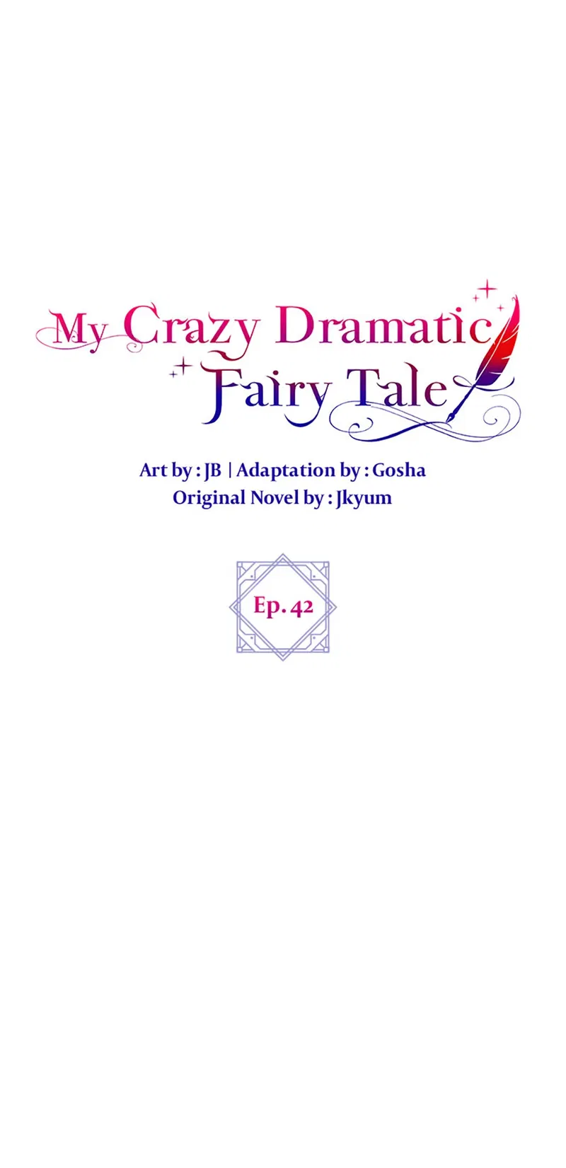 The End of this Fairy Tale is a Soap Opera Chapter 42 - page 21