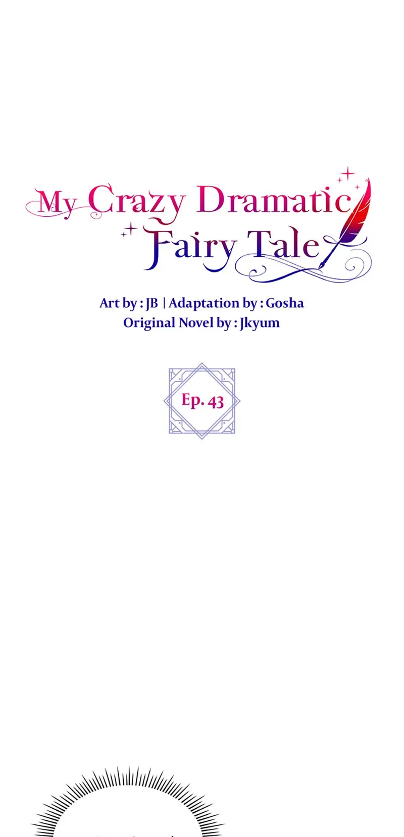 The End of this Fairy Tale is a Soap Opera Chapter 43 - page 1