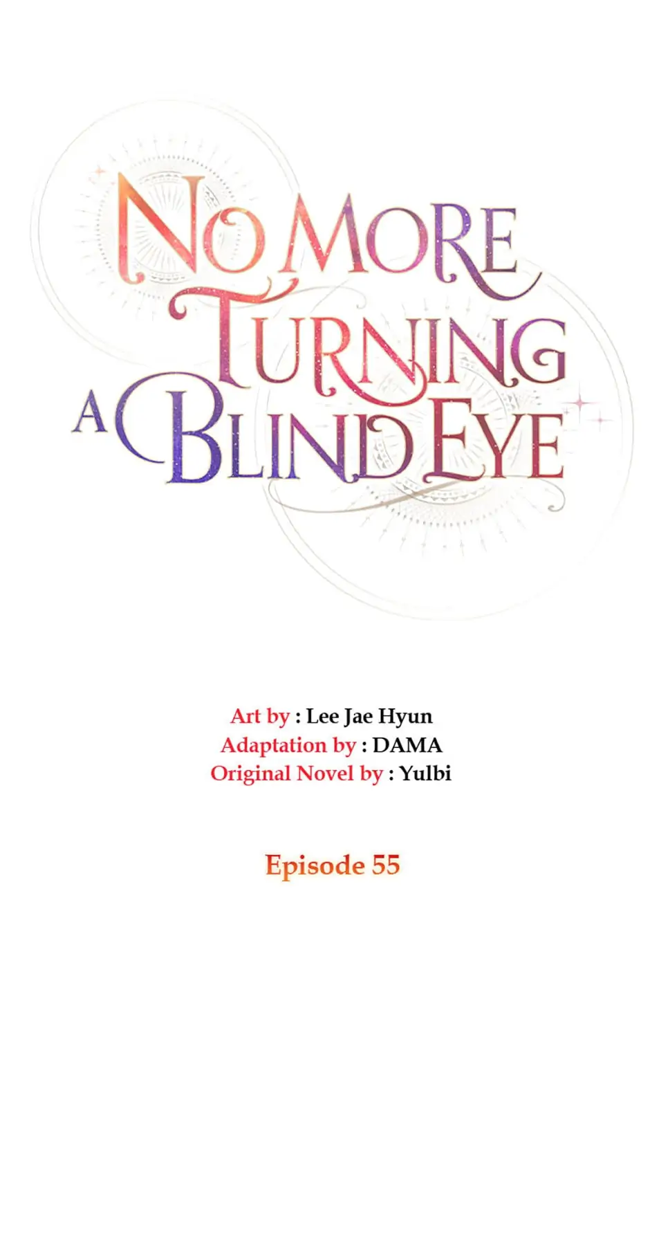No More Turning a Blind Eye Chapter 55 - page 1