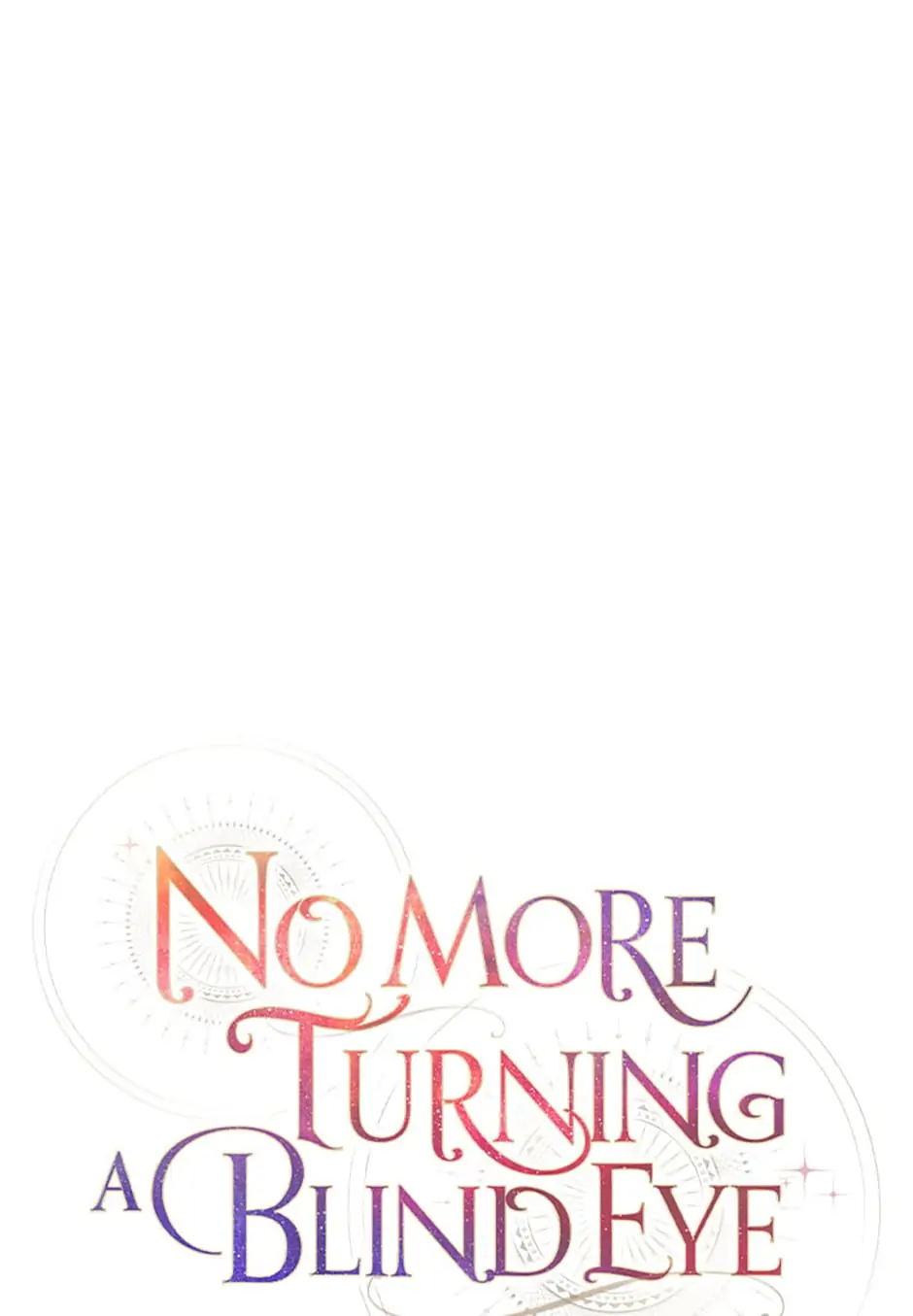 No More Turning a Blind Eye Chapter 68 - page 15