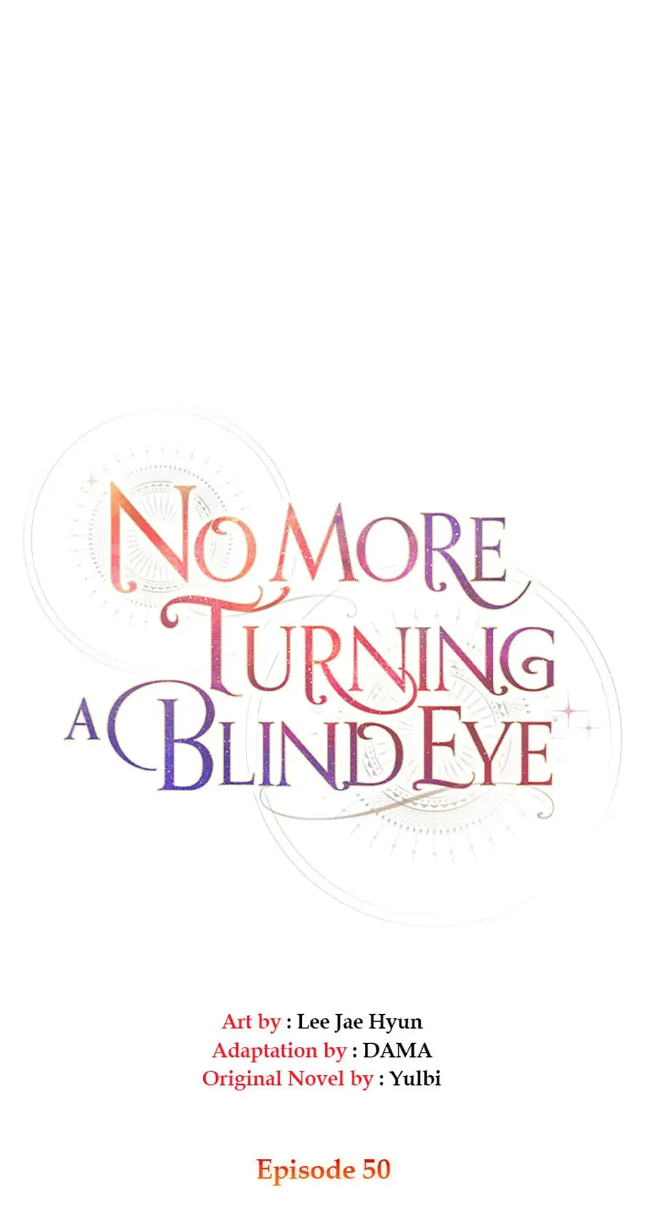 No More Turning a Blind Eye Chapter 50 - page 17