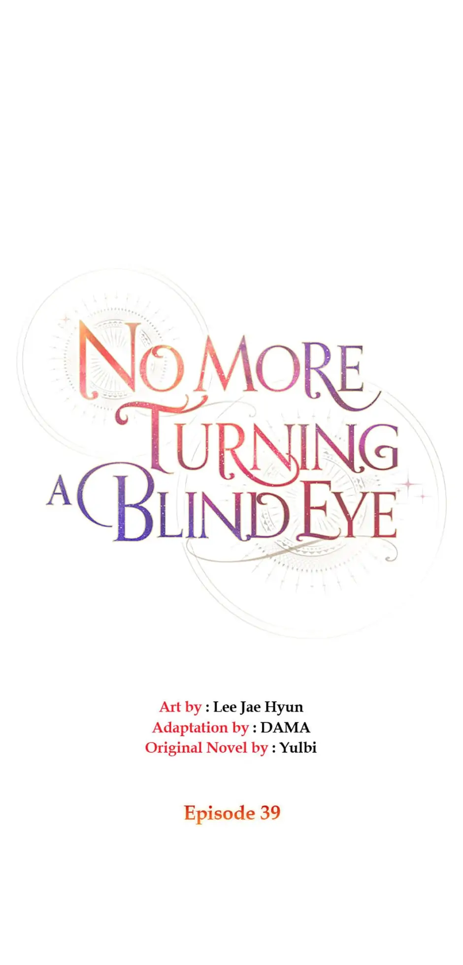 No More Turning a Blind Eye Chapter 39 - page 9